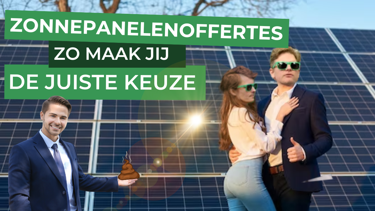#26 Zonnepanelen offertes vergeleken: zo maak jij de juiste keuze