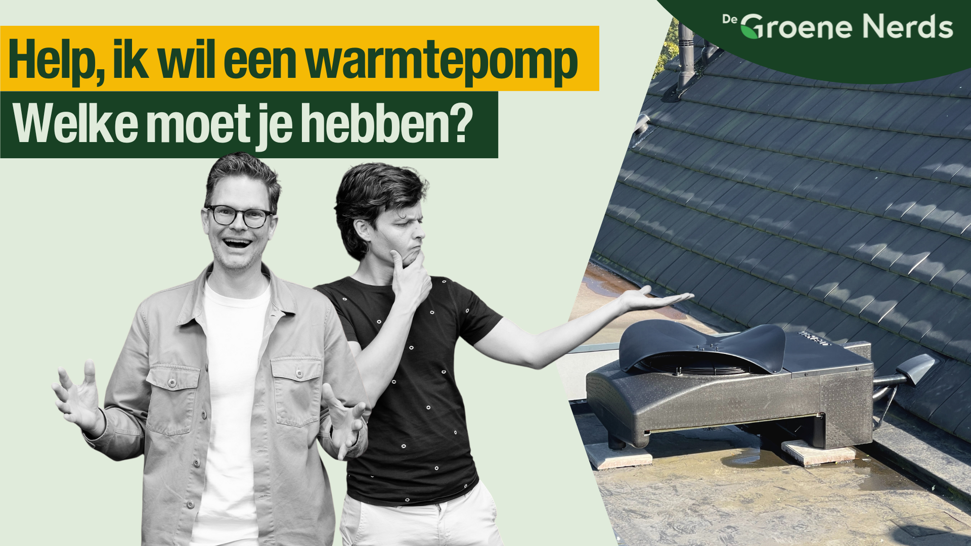 #41 De warmtepomp: alles over de soorten, werking, kosten en opbrengsten